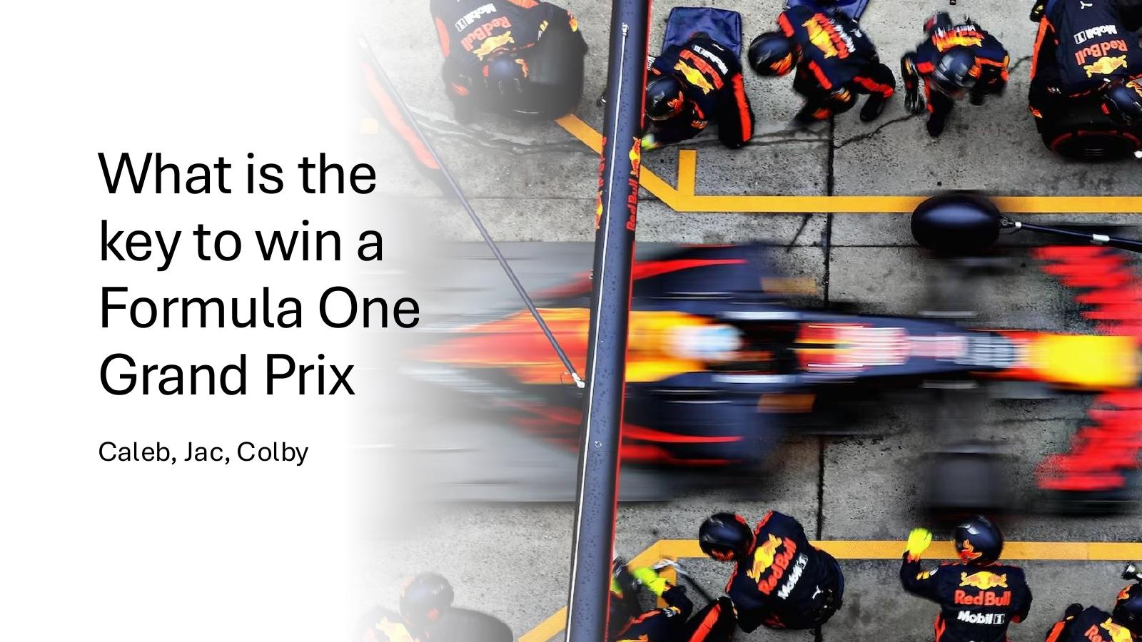 What Is the Key to Winning a Formula One Grand Prix? Linear & Logistic Regression Analysis title slide